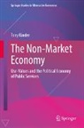 Tony Kinder - The Non-Market Economy