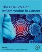 Banerjee Antara, Surajit Pathak - The Dual Role of Inflammation in Cancer