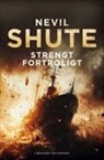 Nevil Shute - Strengt fortroligt