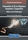 Shahnawaz Khan, Philippe Pringuet - Potential of AI to Replace Teachers' Expertise