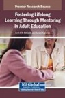 Avril A. N. Edwards, Tendai Kaponda - Fostering Lifelong Learning Through Mentoring in Adult Education