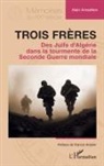 Alain Amsellem - Trois frères