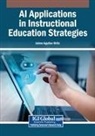 Jaime Aguilar-Ortiz - AI Applications in Instructional Education Strategies
