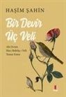 Hasim Sahin - Bir Devir Üc Veli