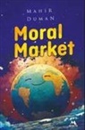 Mahir Duman - Moral Market