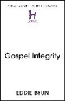 Eddie Byun - Gospel Integrity