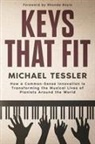 Michael Tessler, Ellen Scholnicoff - Keys That Fit