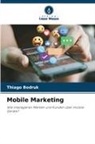 Thiago Bodruk - Mobile Marketing