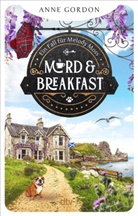 Anne Gordon - Mord & Breakfast