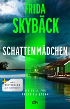 Frida Skybäck - Schattenmädchen