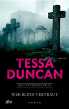Tessa Duncan - Wer blind vertraut