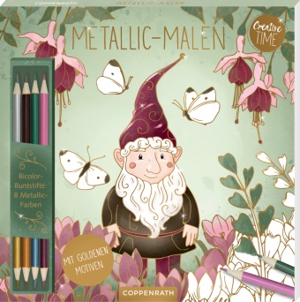 Susanna Hatkemper, Susanna Hatkemper - Metallic-Malen Garden Glory - Bicolor-Buntstifte: 8 Metallic-Farben: Komplett-Set mit Metallicfolie und 4 Bicolor-Stiften