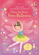 Fiona Watt, Lizzie Mackay - Mein erstes Anziehpuppen-Stickerbuch: Flora, die kleine Feen-Ballerina