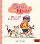Lisa Hänsch, Lisa Hänsch, Lisa Hänsch - Carli und Klecks gehen auf den Markt