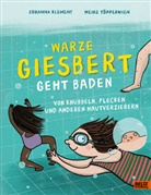Johanna Klement, T&ouml;pperwien, Meike T&ouml;pperwien, Meike T&ouml;pperwien, Meike T&ouml;pperwien - Warze Giesbert geht baden