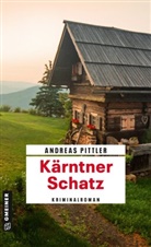 Andreas Pittler - K&auml;rntner Schatz