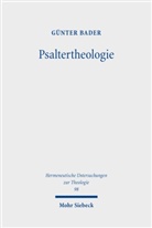 G&uuml;nter Bader - Psaltertheologie