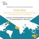 Jan Graefe, Felicity Jensz, Holger Strutwolf, Michael Wandusim - Global Bible - Vermächtnisse von (post)kolonialen Bibelübersetzungen in der Arktis, Ozeanien und Westafrika