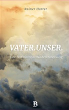 Rainer Harter - Vater.unser.