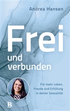 Andrea Hansen - Frei und verbunden
