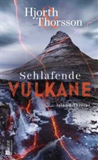 Michael Hjorth, Bjarni Thorsson - Schlafende Vulkane