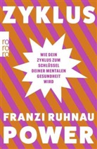 Franzi Ruhnau - Zyklus-Power