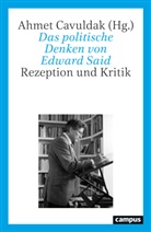 Ahmet Cavuldak - Das politische Denken von Edward Said