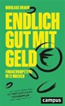 Nikolaus Braun - Endlich gut mit Geld