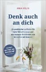 Kälin Anja, Jens (Dr. med.) Bellinghoff, Jens Dr. med. Bellinghoff - Denk auch an dich