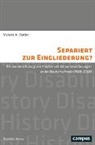 Viviane A. Blatter - Separiert zur Eingliederung?