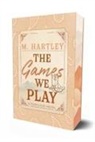 M. Hartley - The Games We Play