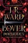 J R Ward, J. R. Ward - Lover Forbidden