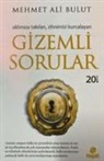 Mehmet Ali Bulut - Gizemli Sorular