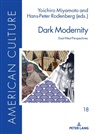 Astrid Böger, Yoichiro Miyamoto, Hans-Peter Rodenberg - Dark Modernity