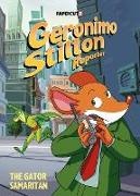 Geronimo Stilton - Geronimo Stilton Reporter Vol. 22 The Gator Samaritan