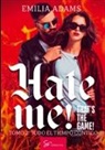 Adams Emilia - Hate me! That's the game! - Tomo 2