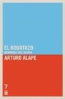 Arturo Alape - El Bogotazo
