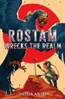 Olivia Abtahi, Olivia Abtahi - Rostam Wrecks the Realm