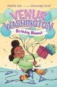 Maisha Oso, Courtney Lovett - Venus Washington and the Birthday Blowout: Volume 2