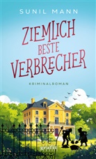Sunil Mann - Ziemlich beste Verbrecher