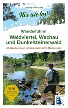 Thomas Rambauske - Wanderführer Waldviertel, Wachau und Dunkelsteinerwald