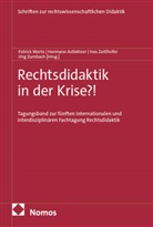 Hermann Astleitner, Patrick Warto, Ines Zeitlhofer, Jörg Zumbach - Rechtsdidaktik in der Krise?!