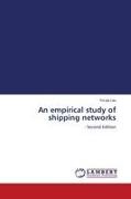 Yui-yip Lau - An empirical study of shipping networks - Second Edition