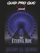 James Green - The Eternal Ride: The Last Ride