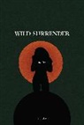 R H Sin, r.h. Sin - Wild Surrender