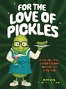 Scott Kaylin - For the Love of Pickles