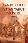 Namik Kemal - Vatan Yahut Silistre