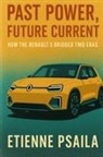 Etienne Psaila - Past Power, Future Current
