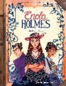 Lucie Arnoux, Arnoux Lucie, Serena Blasco - Enola Holmes: The Graphic Novels: Volume 3