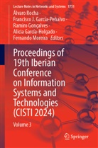 Alicia García-Holgado, Francisco J. García-Peñalvo, Ramiro Gonçalves, Ramir Gonçalves et al, Francisco J García-Peñalvo, Fernando Moreira... - Proceedings of 19th Iberian Conference on Information Systems and Technologies (CISTI 2024)